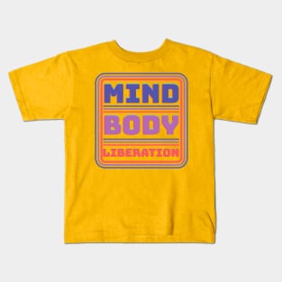 Mind Body Liberation Cyber Monday Fitness Motivation T-Shirt Kids T-Shirt